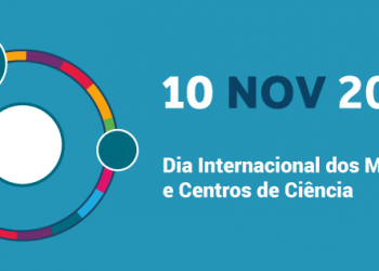 A sustentabilidade é tema no Dia Internacional dos Museus e Centros de Ciência