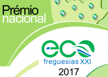 Prémio Nacional Eco-Freguesias XXI atribuído hoje