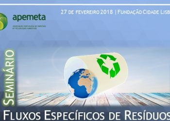APEMETA promove seminário sobre fluxos específicos de resíduos