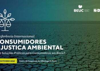 Conferência internacional debate os direitos dos consumidores face aos desafios ambientais
