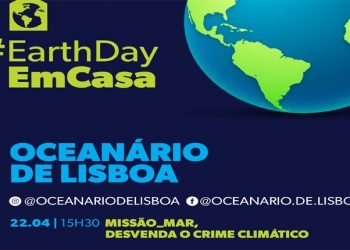 Oceanário comemora o #EarthDayEmCasa