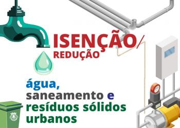 Porto de Mós reduz ou isenta água, saneamento e resíduos sólidos às famílias e empresas