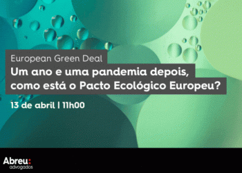Debate: “Um ano e uma pandemia depois, como está o Pacto Ecológico Europeu?”