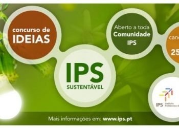 Concurso “IPS Sustentável” decorre até ao dia 25 de julho