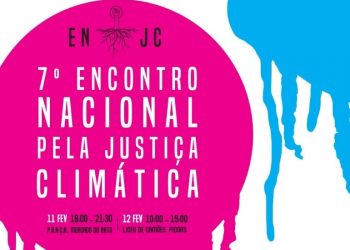 Lisboa recebe Encontro Nacional Pela Justiça Climática