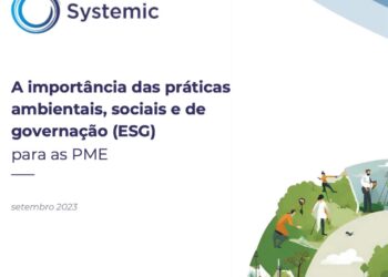 Systemic disponibiliza Guia ESG para ajudar PME a tornarem-se diferenciadoras e resilientes