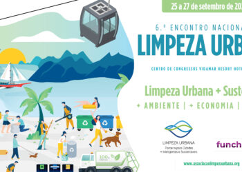 6.º Encontro Nacional de Limpeza Urbana debate novas tecnologias e soluções baseadas na natureza